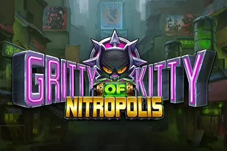 Gritty Kitty of Nitropolis